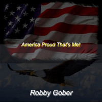 America Proud (Robby Gober)